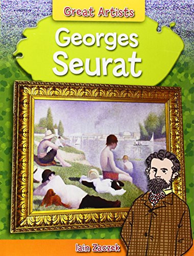 Georges Seurat by Iain Zaczek, 9781482413298
