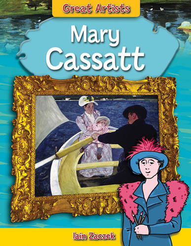 Mary Cassatt - 9781482415049 by Iain Zaczek, 9781482415049
