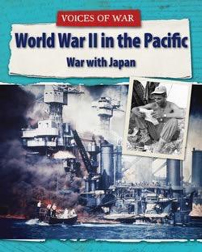 World War II in the Pacific (War with Japan) by Enzo George, 9781627128674 World War II in the Pacific (War with Japan) by Enzo George, 9781627128674
