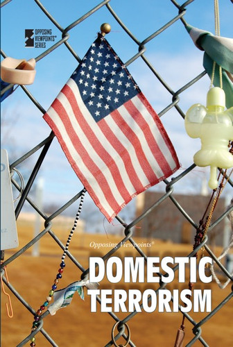 Domestic Terrorism - 9780737772548 by Margaret Haerens, 9780737772548