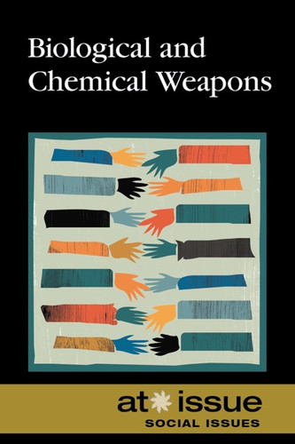 Biological and Chemical Weapons - 9780737771534 by Amy Francis, 9780737771534