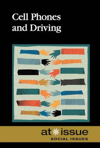 Cell Phones and Driving by Roman Espejo, 9780737771558