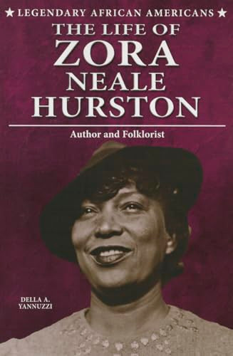 The Life of Zora Neale Hurston (Author and Folklorist) - 9780766062764 by Della A. Yannuzzi, 9780766062764