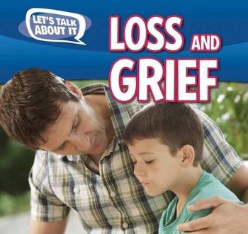 Loss and Grief - 9781477757987 by Caitie McAneney, 9781477757987