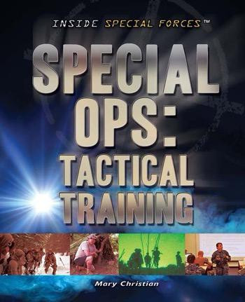 Special Ops: Tactical Training - 9781477775479 by Mary Blount Christian, 9781477775479
