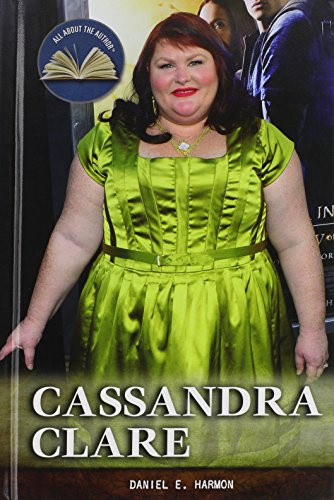 Cassandra Clare by Daniel E. Harmon, 9781477779125