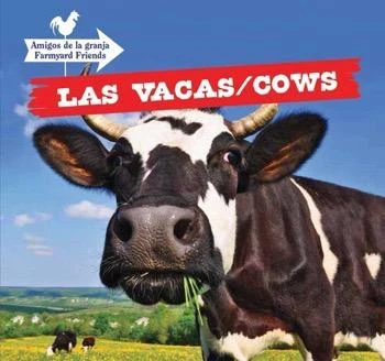 Las vacas / Cows (Bilingual Edition) by Maddie Gibbs, 9781499402650