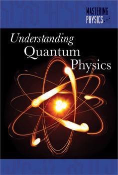 Understanding Quantum Physics by Randall McPartland, 9781502601452