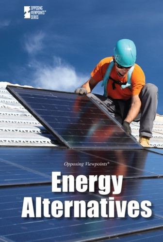 Energy Alternatives - 9780737772586 by Sylvia Engdahl