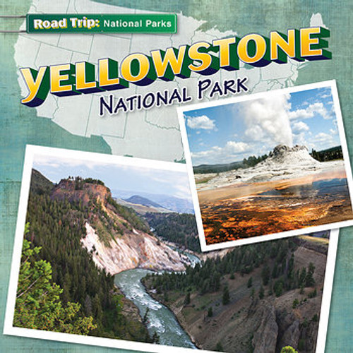 Yellowstone National Park - 9781482416916 by Frances Nagle, 9781482416916