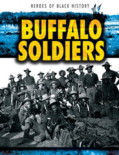 Buffalo Soldiers - 9781482429008 by Christine Honders, 9781482429008
