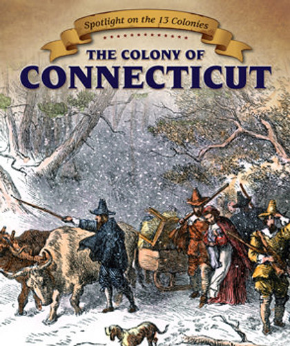 The Colony of Connecticut - 9781499403442 by Richard Alexander, 9781499403442