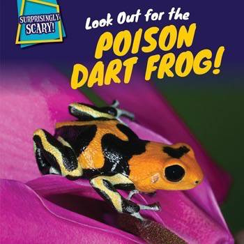Look Out for the Poison Dart Frog! - 9781499409444 by Kadeem Jones, 9781499409444