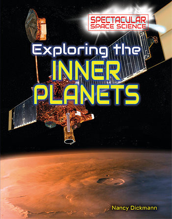 Exploring the Inner Planets - 9781499436297 by Nancy Dickmann, 9781499436297