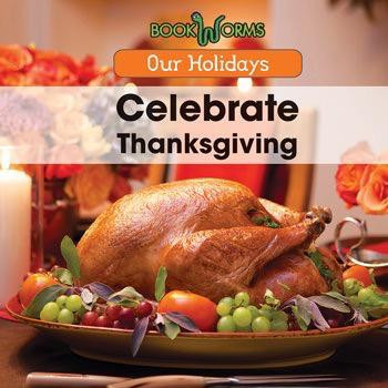 Celebrate Thanksgiving by Elizabeth K. Lawrence, 9781502604125