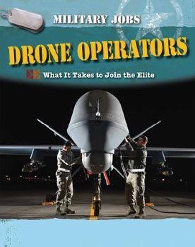 Drone Operators by Tim Ripley, 9781502605207