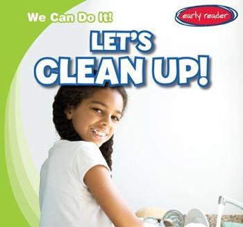 Let's Clean Up! - 9781482438154 by Lois Fortuna, 9781482438154