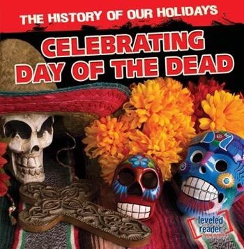 Celebrating Day of the Dead - 9781482438888 by Theodore Jones, 9781482438888