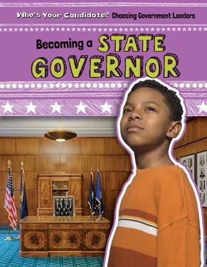 Becoming a State Governor - 9781482440492 by Emily Mahoney, 9781482440492