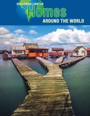 Homes Around the World - 9781502608444 by Moira Butterfield, 9781502608444