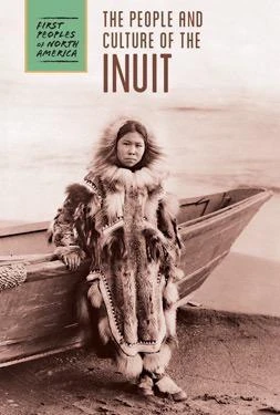 The People and Culture of the Inuit by Raymond Bial, 9781502610065