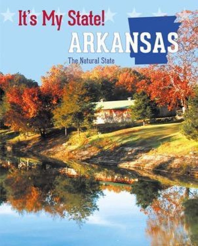 Arkansas - 9781627132329 by David C. King, Elissa Bass