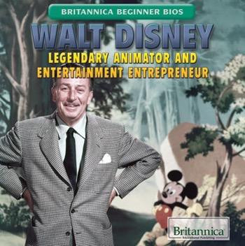 Walt Disney (Legendary Animator and Entertainment Entrepreneur) - 9781680482546 by Joseph Kampff, 9781680482546