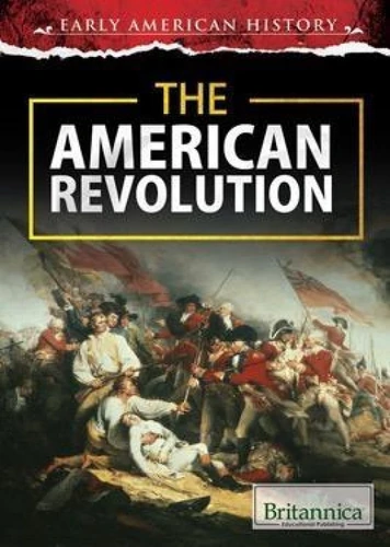 The American Revolution - 9781680482690 by Zoe Lowery