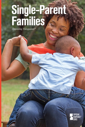 Single-Parent Families - 9780737775280 by Margaret Haerens, 9780737775280