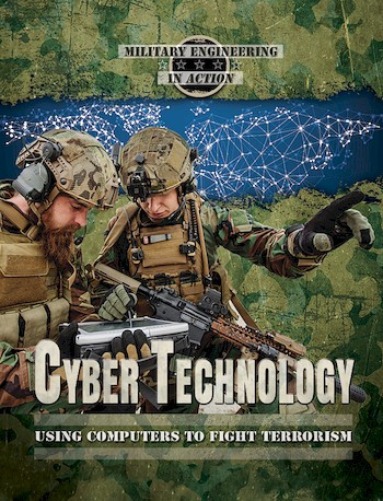 Cyber Technology (Using Computers to Fight Terrorism) - 9780766075382 by Judy Silverstein Gray, Taylor Baldwin Kiland, 9780766075382