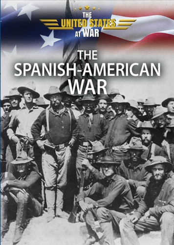 The Spanish-American War - 9780766076655 by Paula Johanson, 9780766076655 The Spanish-American War - 9780766076655 by Paula Johanson, 9780766076655