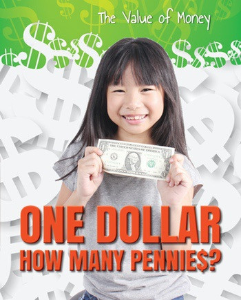 One Dollar (How Many Pennies?) by Portia Summers, 9780766076853