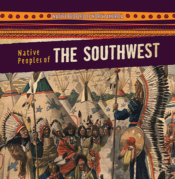 Native Peoples of the Southwest - 9781482448351 by Amy Hayes, 9781482448351