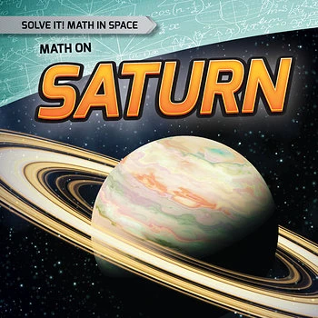 Math on Saturn - 9781482449419 by Sarah Machajewski, 9781482449419