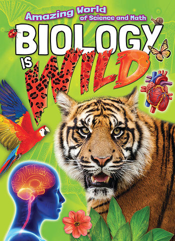 Biology Is Wild - 9781482449969 by Lisa Regan, 9781482449969