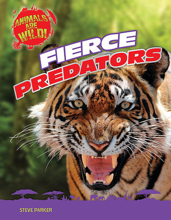 Fierce Predators - 9781482450088 by Steve Parker, 9781482450088