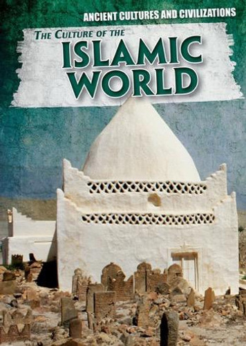 The Culture of the Islamic World - 9781499422597 by Vic Kovacs, 9781499422597