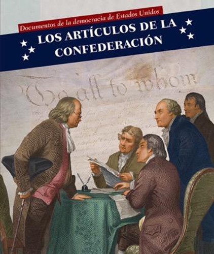 Los Artículos de la Confederación (Articles of Confederation) - 9781499422610 by Heather Moore Niver, 9781499422610