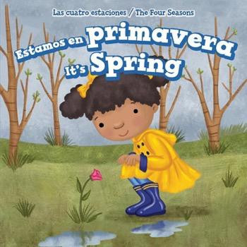 Estamos en primavera / It's Spring by Jackie Heckt, 9781499422719