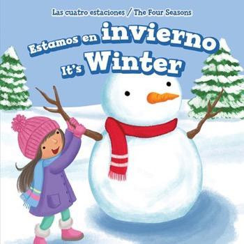 Estamos en invierno / It's Winter (Bilingual Edition) by Joyce Jeffries, 9781499422757