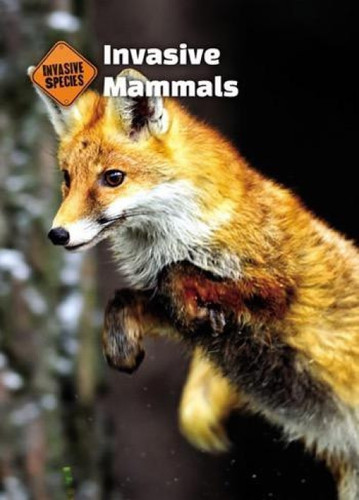 Invasive Mammals by Susan Schafer, 9781502618320