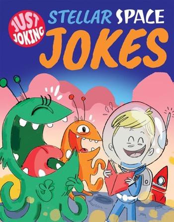Stellar Space Jokes - 9781508192589 by Joe Fullman, 9781508192589