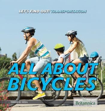 All About Bicycles - 9781680484397 by Therese M. Shea, 9781680484397