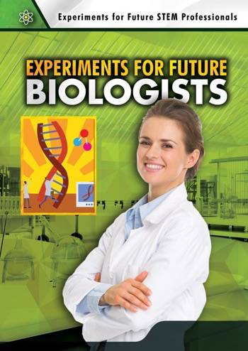 Experiments for Future Biologists by Robert Gardner, Joshua Conklin, 9780766081987