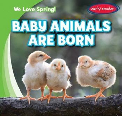 Baby Animals Are Born - 9781482454710 by Delores Soltaire, 9781482454710
