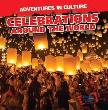 Celebrations Around the World - 9781482455755 by Charles Murphy, 9781482455755