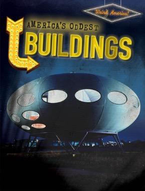 America's Oddest Buildings - 9781482457414 by Katie Kawa, 9781482457414