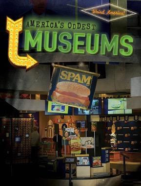 America's Oddest Museums by M. H. Seeley, 9781482457599