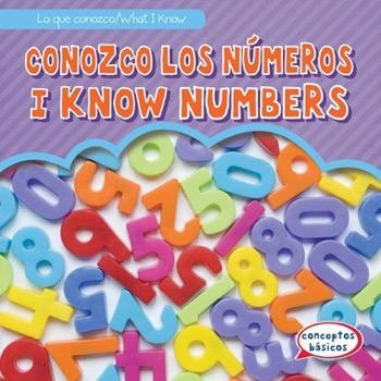 Conozco los números / I Know Numbers (Bilingual Edition) by Jon Welzen, Fatima Rateb, 9781482462036