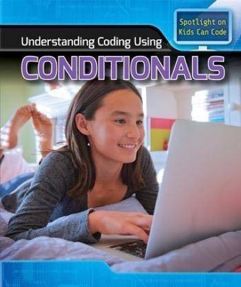 Understanding Coding Using Conditionals - 9781499428261 by Patricia Harris Ph.D., 9781499428261